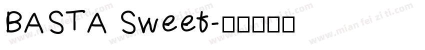 BASTA Sweet字体转换